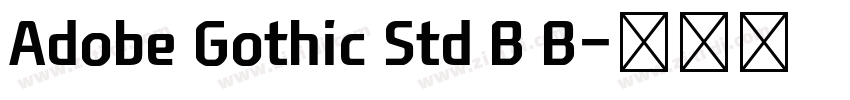 Adobe Gothic Std B B字体转换